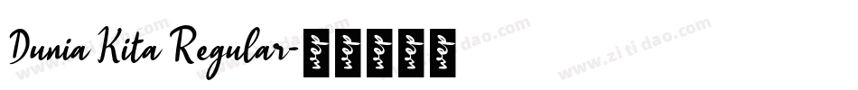 Dunia Kita Regular字体转换